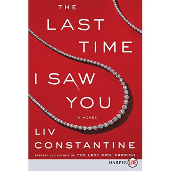 The Last Time I Saw You -- LIV Constantine - Picture 2 of 2